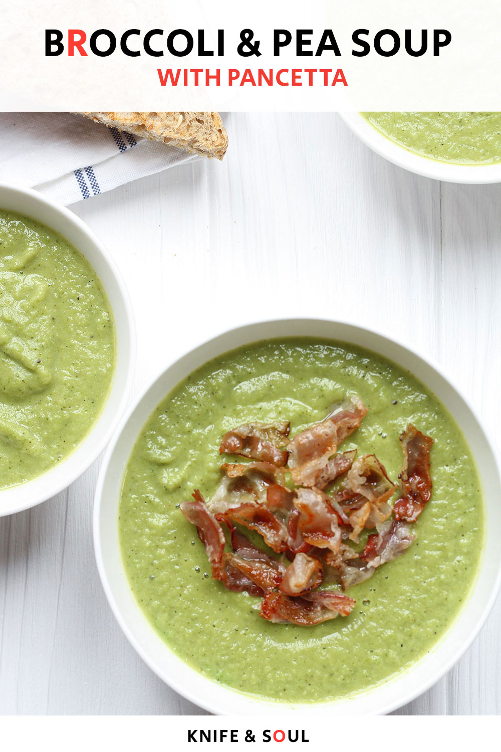 30 Minute Broccoli And Frozen Pea Soup With Crispy Pancetta - Knife and ...