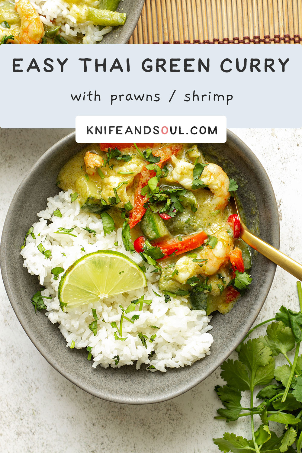 Easy 30 Minute Prawn Thai Green Curry - Knife and Soul